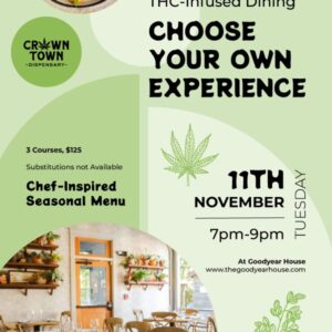 Goodyear House Cannabis Infused Dinner